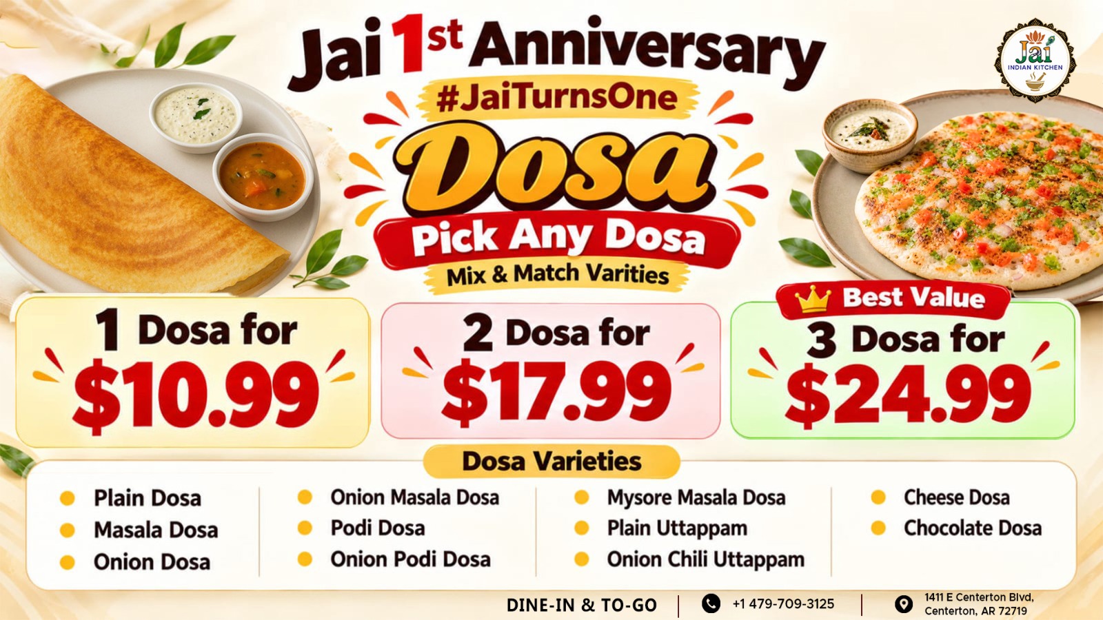 Jai 1st Anniversary Dosa Special.